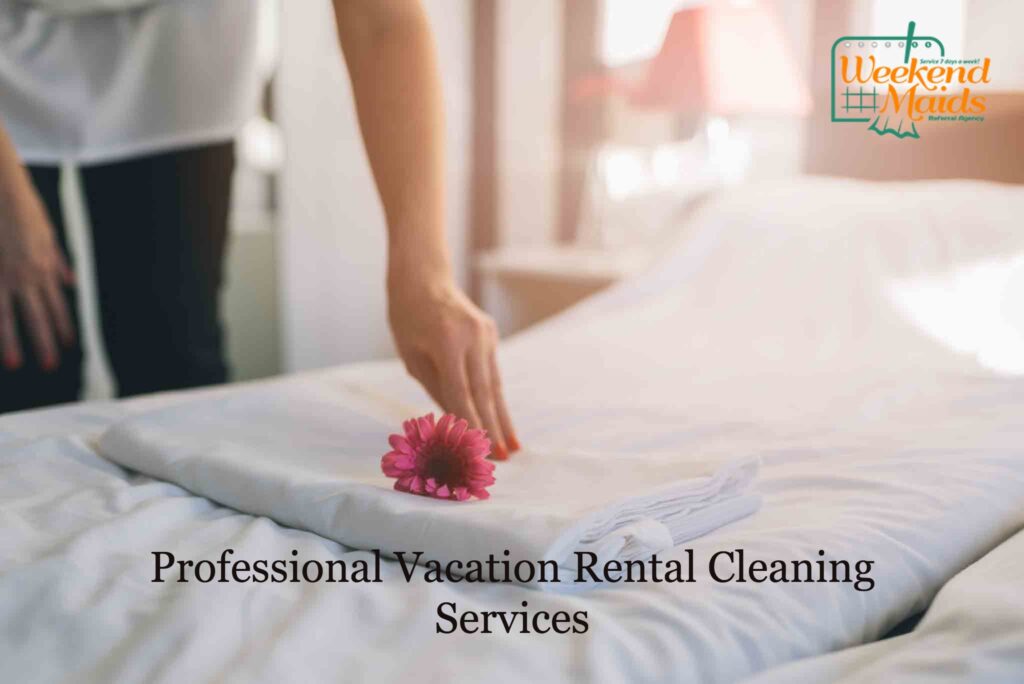 Vacation Rental Cleaning