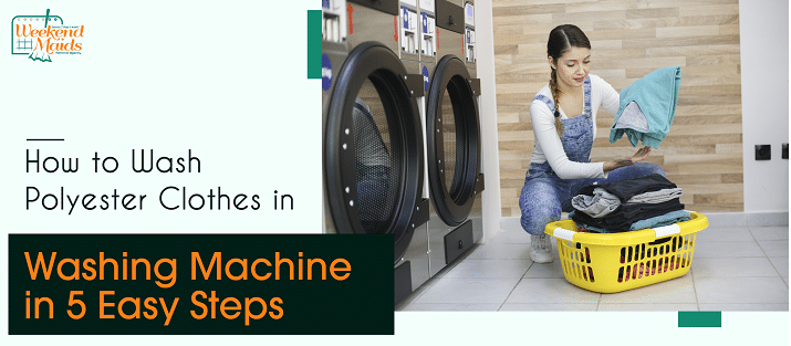 how to wash polyester clothes in washing machines