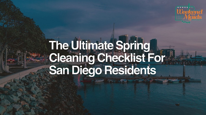 spring cleaning checklist for san diego residents