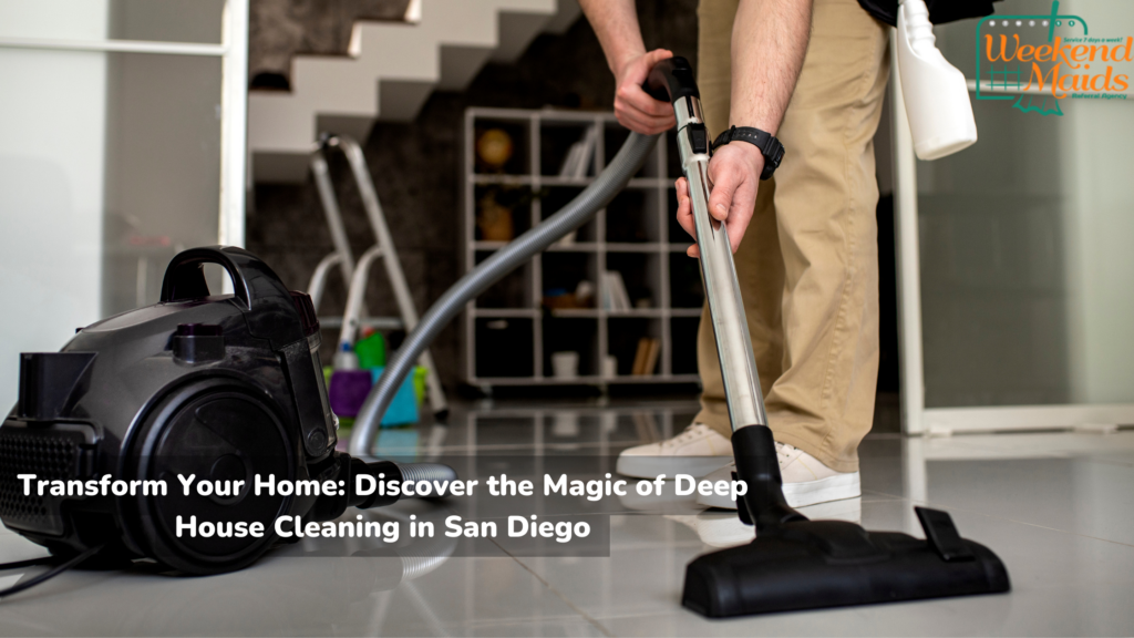 Deep house cleaning