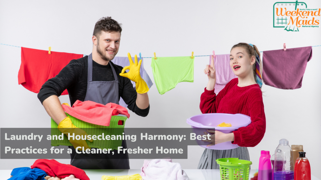 Laundry and Housecleaning